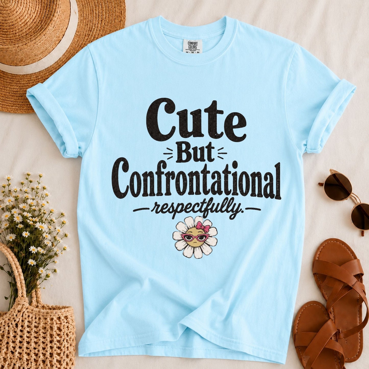 Cute but Confrontational T-shirt