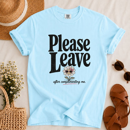 Please Leave T-shirt