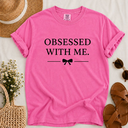 Obsessed T-shirt