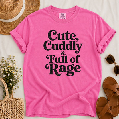 Cute & Full of Rage T-shirt