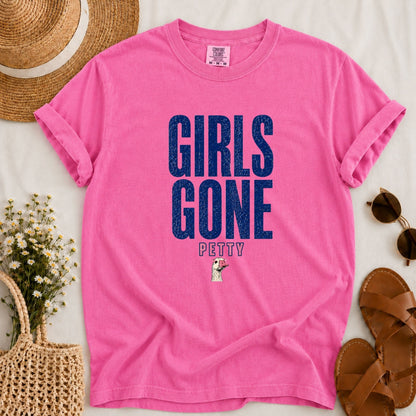 Girls Gone Petty T-shirt