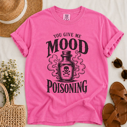 Mood Poisoning T-shirt