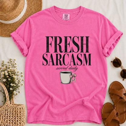 Fresh Sarcasm T-shirt