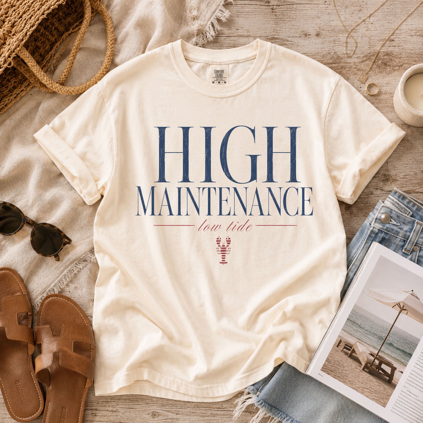 High Maintenance Low Tide Tee