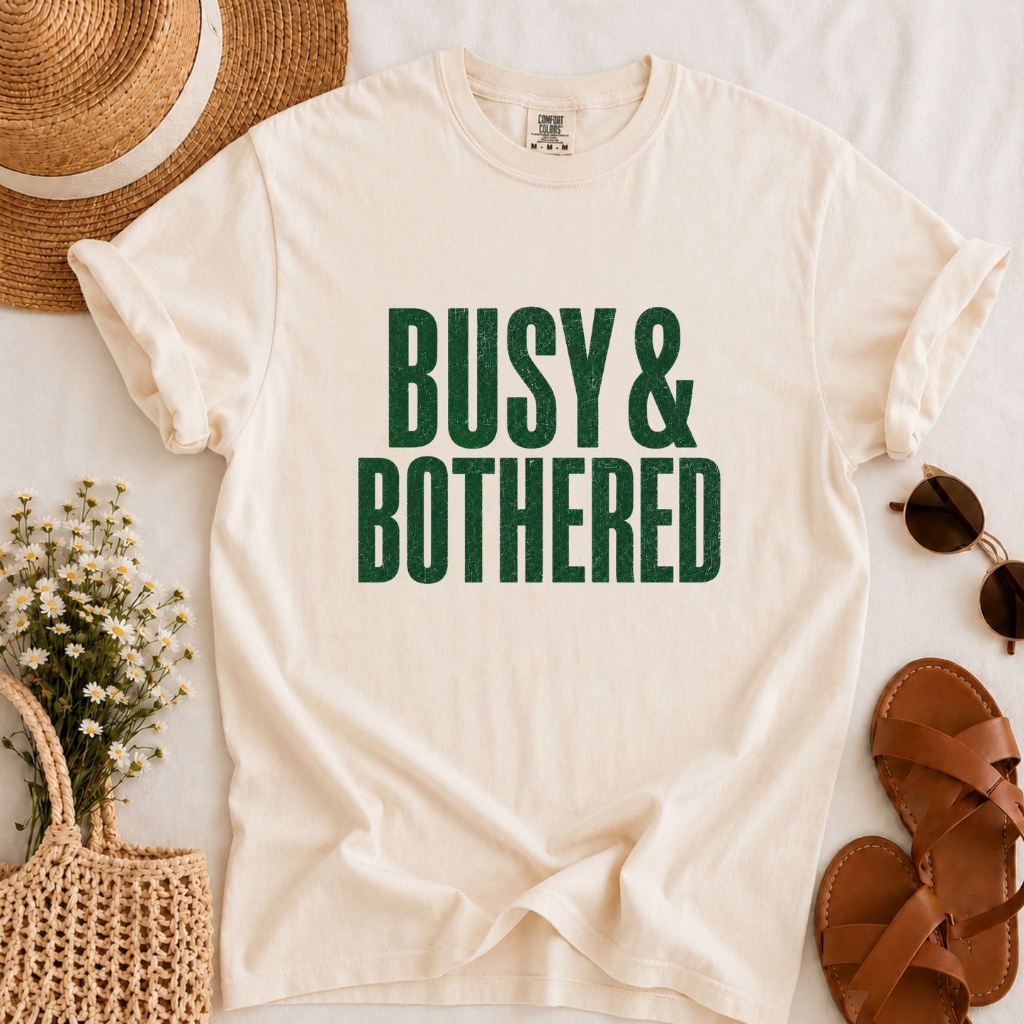 Busy & Bothered T-shirt