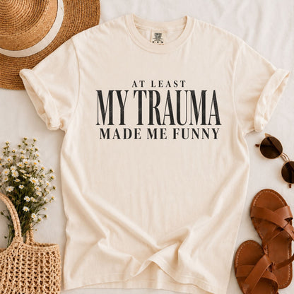 Funny Trauma T-shirt