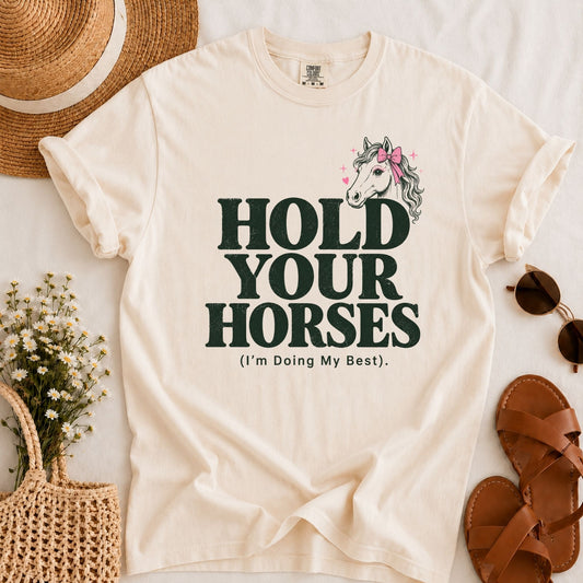 Hold Your Horses T-shirt