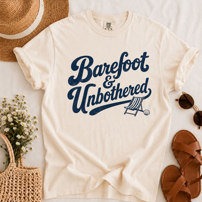 Barefoot & Unbothered T-shirt