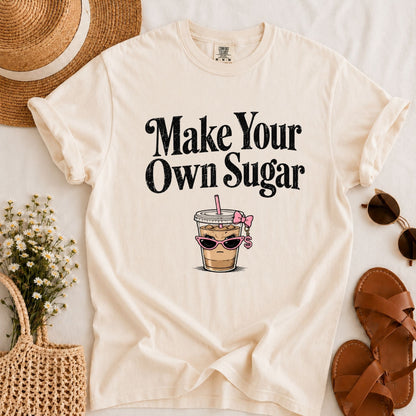 Make Your Own Sugar T-shirt