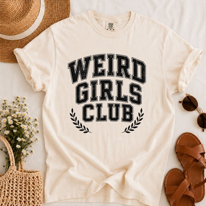 Weird Girls T-shirt