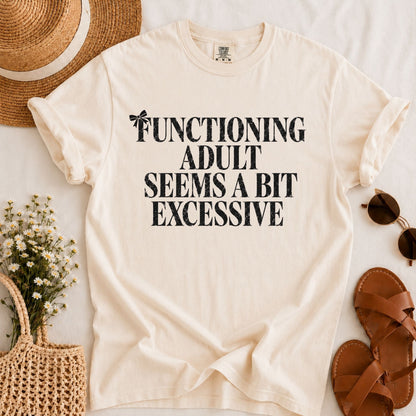 Functioning Adult T-shirt