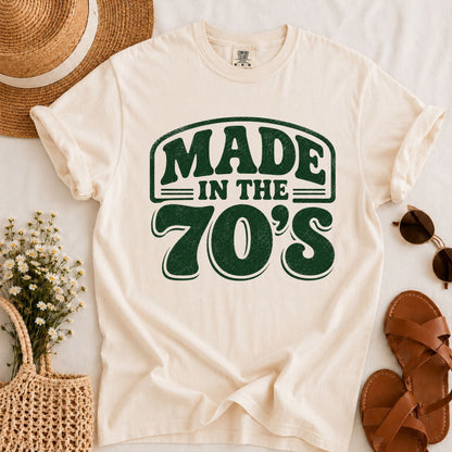 Made in the 70's T-shirt