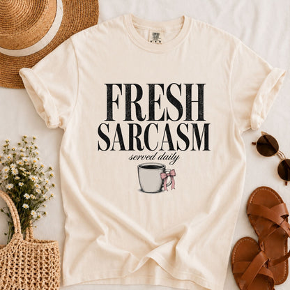 Fresh Sarcasm T-shirt