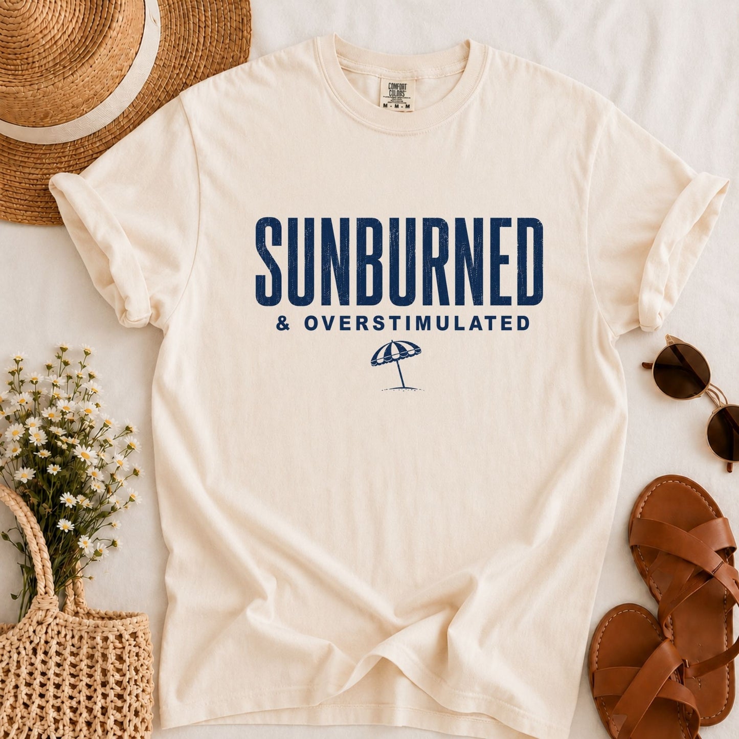 Sunburned & Overstimulated T-shirt