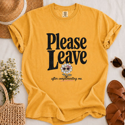 Please Leave T-shirt