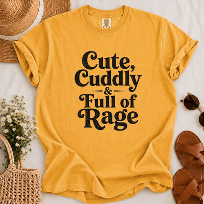 Cute & Full of Rage T-shirt
