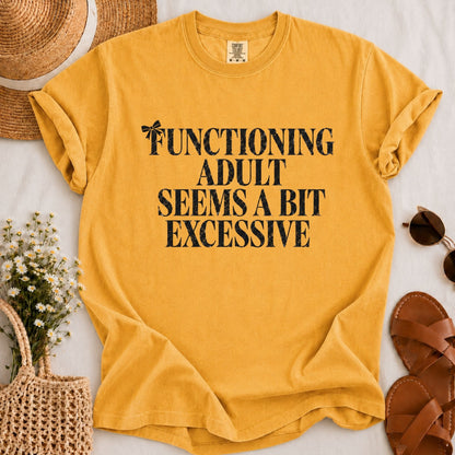 Functioning Adult T-shirt