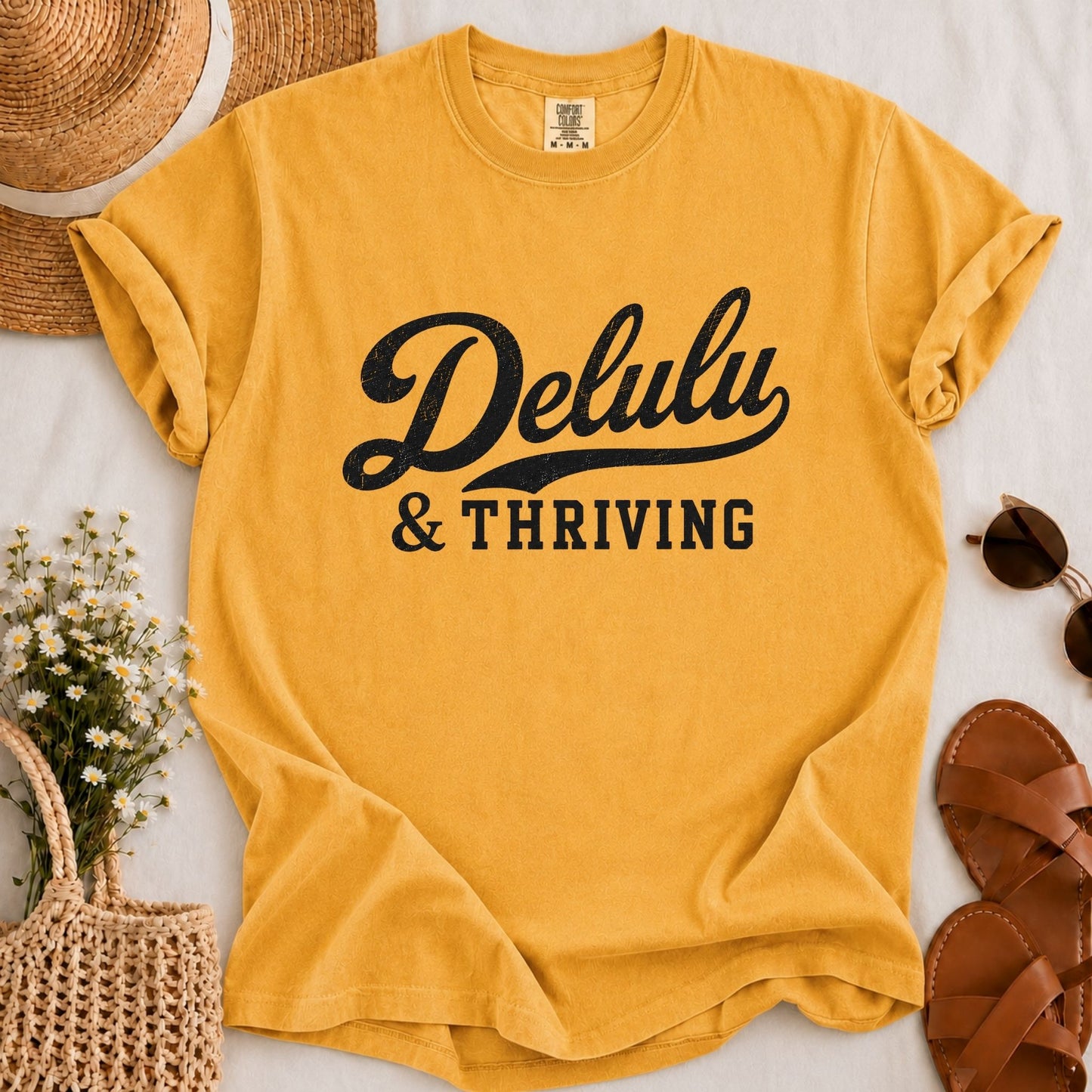 Delulu & Thriving T-shirt