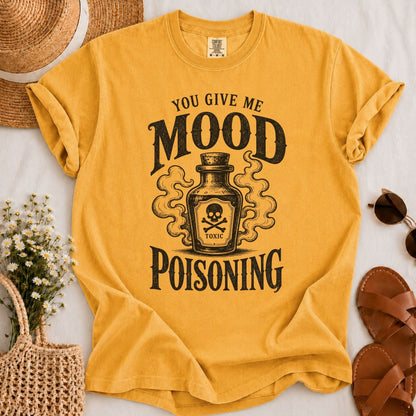 Mood Poisoning T-shirt