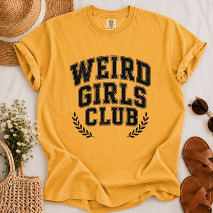 Weird Girls T-shirt