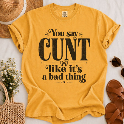 Bad Thing T-shirt
