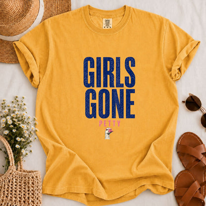 Girls Gone Petty T-shirt