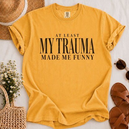 Funny Trauma T-shirt