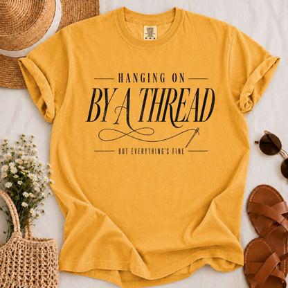 Hanging by a Thread T-shirt