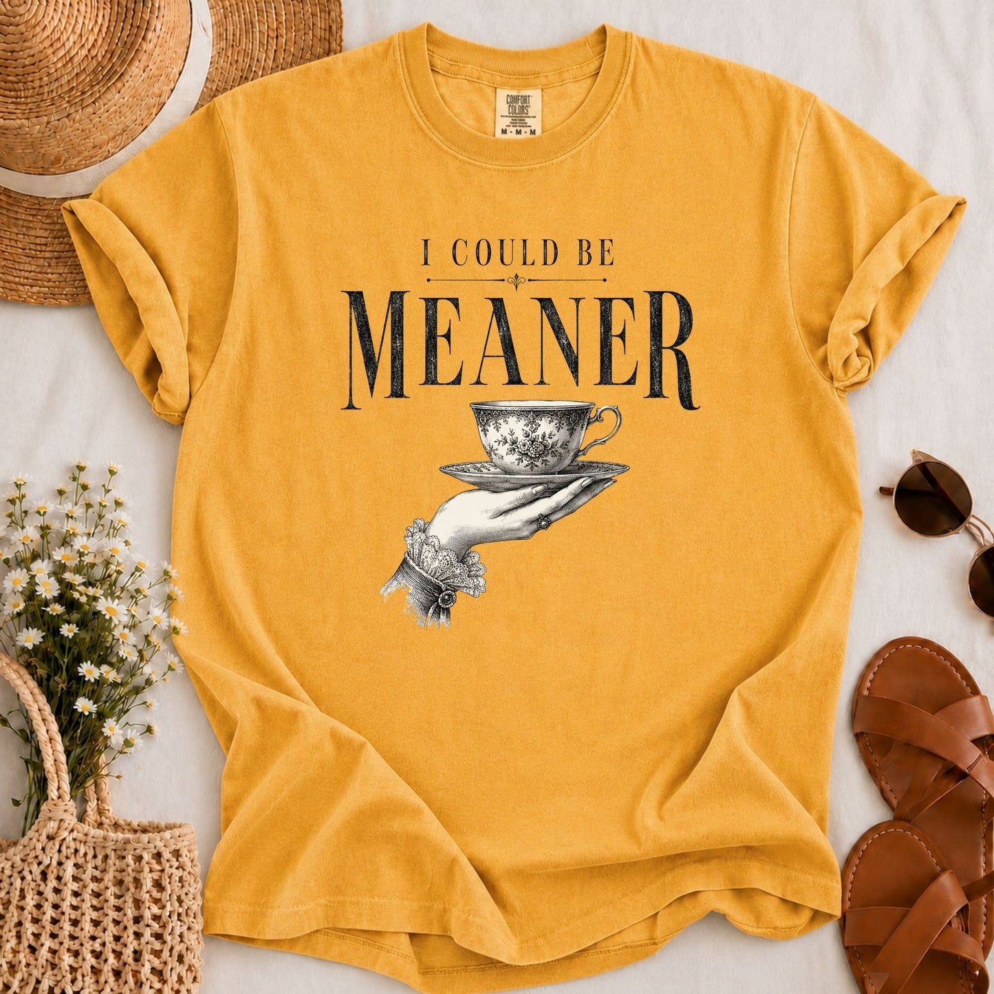 Could be Meaner T-shirt