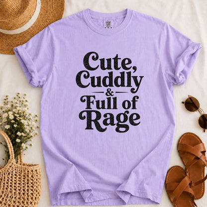 Cute & Full of Rage T-shirt