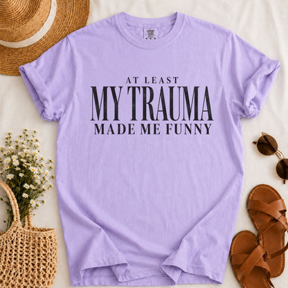 Funny Trauma T-shirt