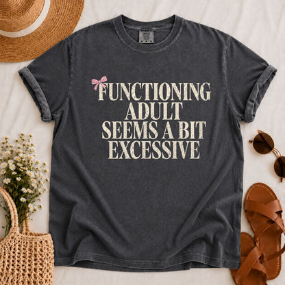 Functioning Adult T-shirt