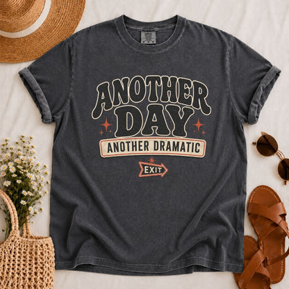Dramatic Exit T-shirt