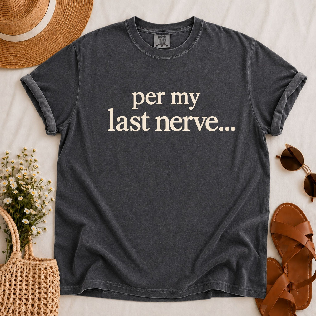 Last Nerve T-shirt
