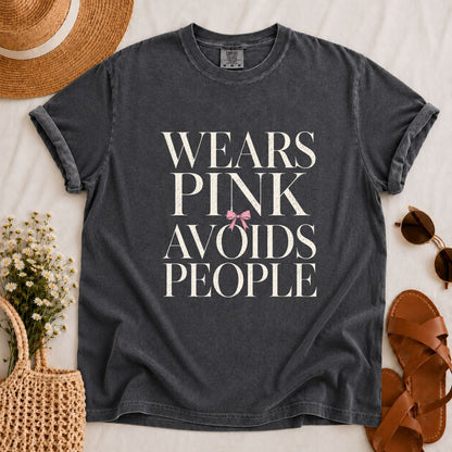 Wears Pink Avoids People T-shirt