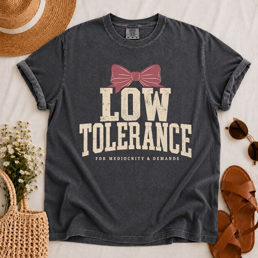 Low Tolerance T-shirt