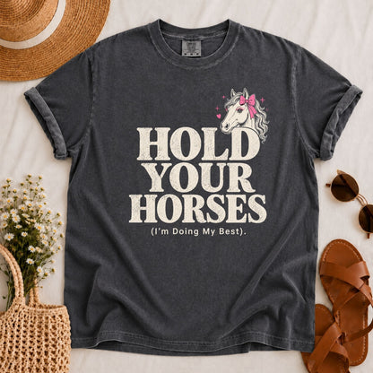 Hold Your Horses T-shirt