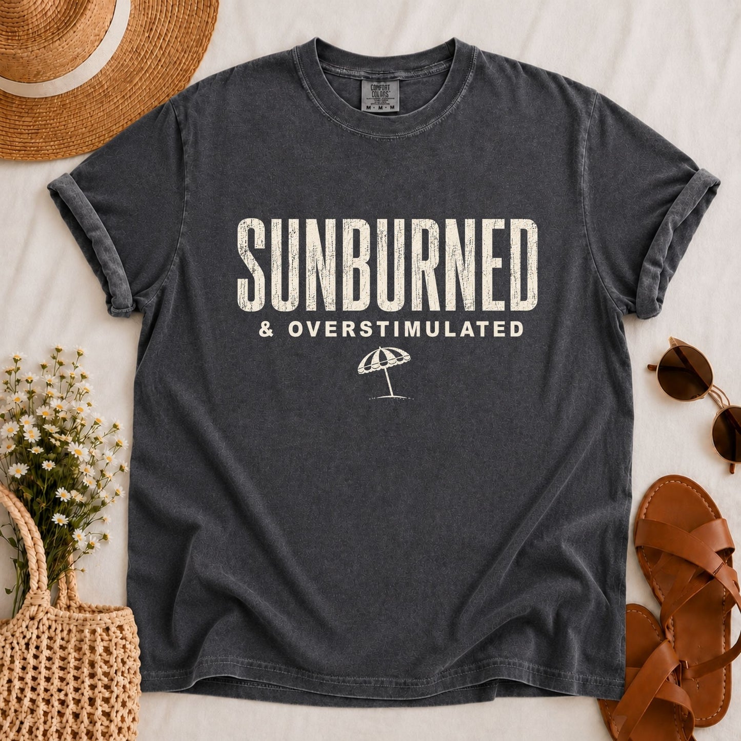 Sunburned & Overstimulated T-shirt