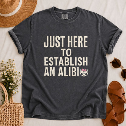 Establish an Alibi T-shirt