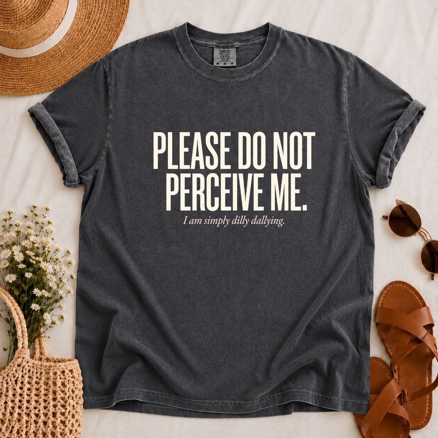 Do Not Perceive Me T-shirt