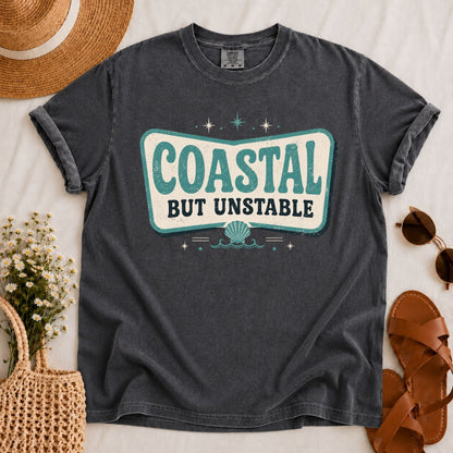 Coastal but Unstable T-shirt