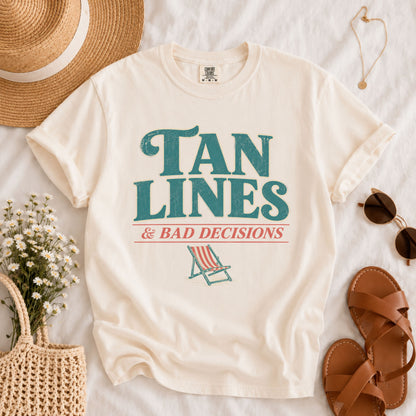 Tan Lines & Bad Decisions Tee