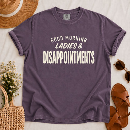 Ladies & Disappointments T-shirt