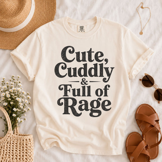 Cute & Full of Rage Tee